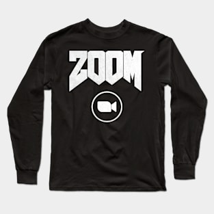 Zoom Doom with Camera Long Sleeve T-Shirt